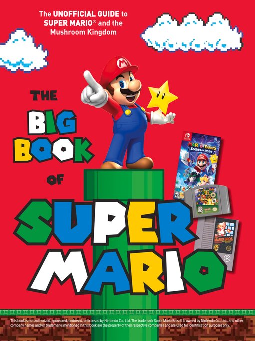 Title details for The Big Book of Super Mario by Triumph Books - Available